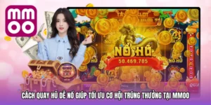 Cách quay hũ dễ nổ