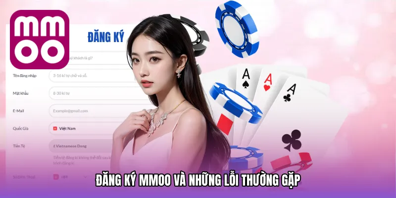 Đăng ký MMOO và những lỗi thường gặp