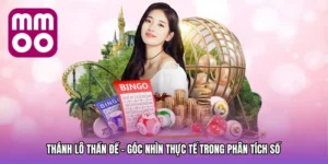Thánh Lô Thần Đề - Góc Nhìn Thực Tế Trong Phân Tích Số